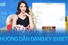 Đăng Ký Tài Khoản 8xbet – Bước Khởi Đầu Chơi Cá Cược Đỉnh Cao