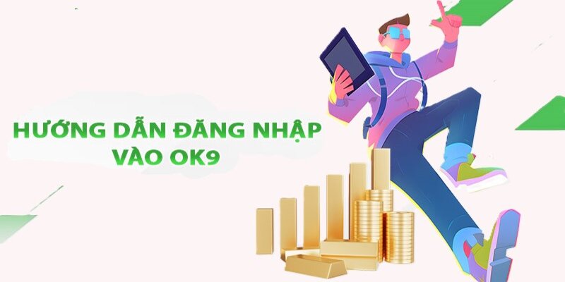 cách đăng nhập Ok9