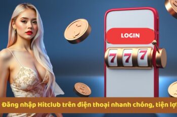 Hitclub – Game Bài Trở Thành Thế Giới Chiến Thuật Với Chế Độ Tổ Đội & Phòng Riêng