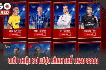 Thể Thao 88GO – Mỗi Kèo Một Trận Chiến, Mỗi Cược Một Cảm Xúc