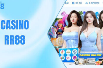 Casino RR88: Trải nghiệm đỉnh cao cho tín đồ đỏ đen