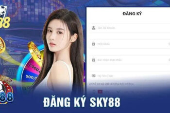 Đăng ký Sky88 – Hướng dẫn chi tiết cho người mới chơi